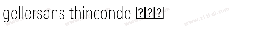 gellersans thinconde字体转换